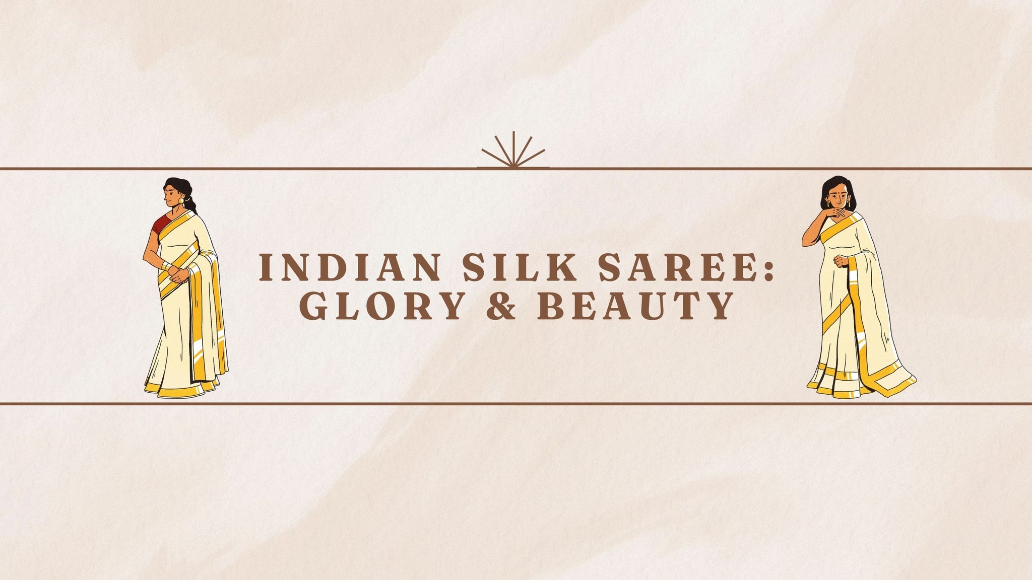 Indian Silk Saree : Glory & Beauty